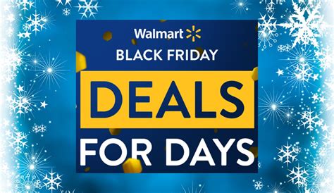 This article has been updated as of 430 p. . Walmart deals for days 2023